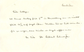 Eigenh. Brief Albert Schweitzer, 1 S. betreffend seine Ankunft in Heidelberg