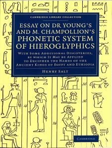 Essay on Dr Young's and M. Champollion's Phonetic System of Hieroglyphics