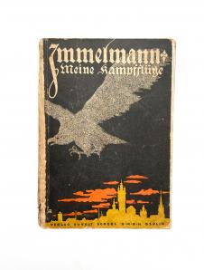 Immelmann - Meine Kampfflüge