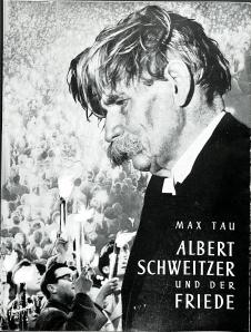 Albert Schweitzer und der Friede