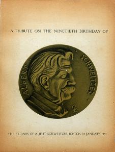 A Tribute on the Ninetieth Birthday of Albert Schweitzer