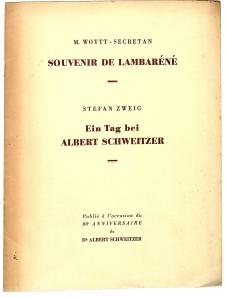 Ein Tag bei Albert Schweitzer / Souvenir de Lambaréné