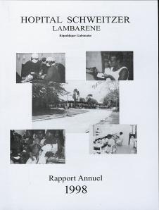 Hopital Schweitzer Lambarene, Rapport Annuel 1998