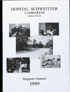 Hopital Schweitzer Lambarene, Rapport Annuel 1999