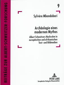 Archäologie eines modernen Mythos