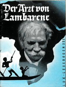 Der Arzt von Lambarene