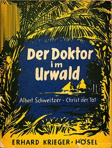 Der Doktor im Urwald