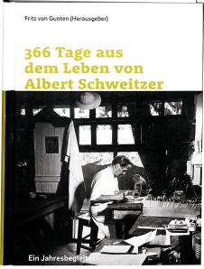 365 Tage aus dem Leben von Albert Schweitzer