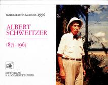 Albert Schweitzer 1875 - 1965