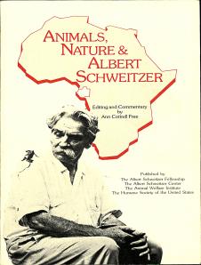 Animals, Nature & Albert Schweitzer