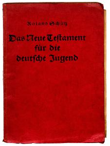 Das Neue Testament für die deutsche Jugend