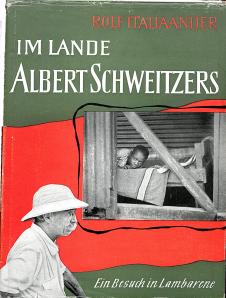 Im Lande Albert Schweitzers