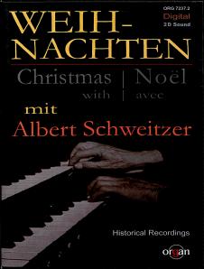 Weihnachten mit Albert Schweitzer