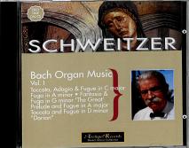 Schweitzer: Bach Organ Music Vol. I