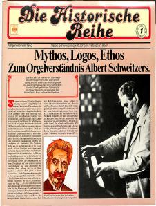 Mythos, Logos, Ethos - Zum Orgelverständnis Albert Schweitzers