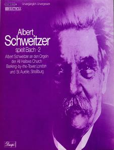 Albert Schweitzer spielt Bach ∙ 2