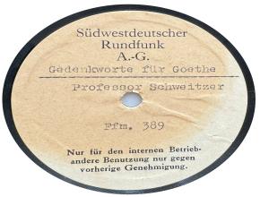 Gedenkworte für Goethe - Professor Schweitzer (Ffm. 389)