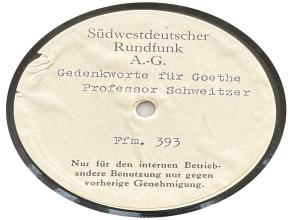 Gedenkworte für Goethe - Professor Schweitzer (Ffm. 393)