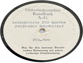 Gedenkworte für Goethe - Professor Schweitzer (Ffm. 400)